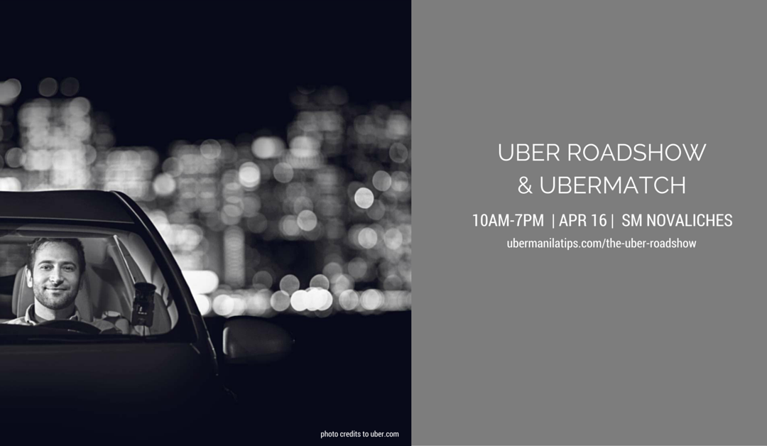 The Uber Roadshow and UberMATCH in SM Novaliches