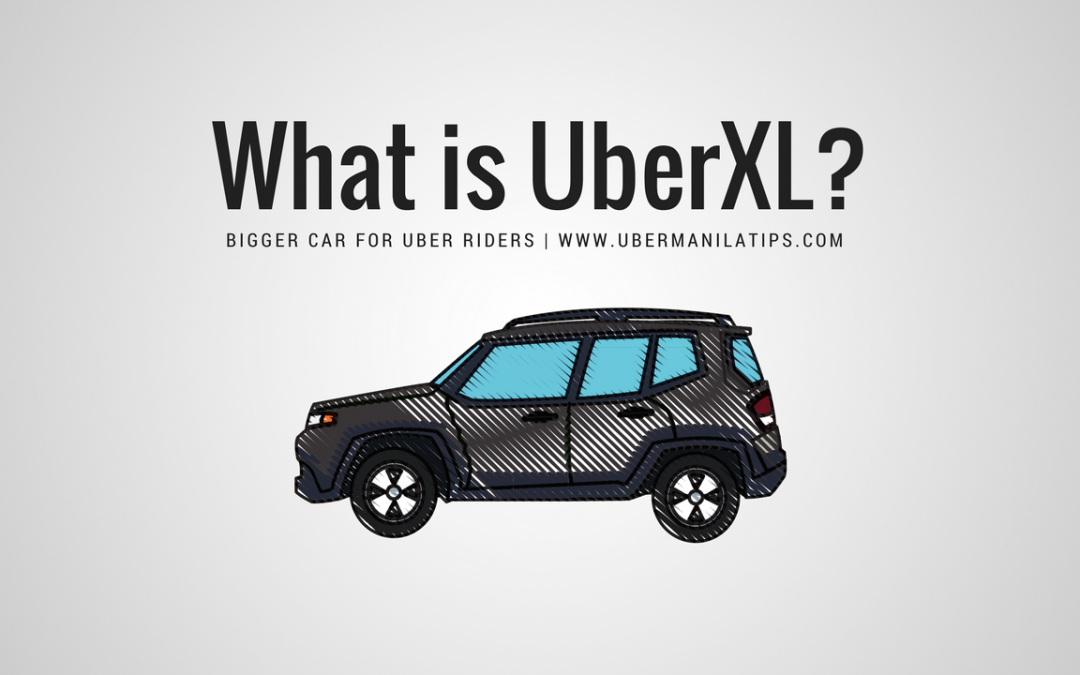UberXL arrives in Manila